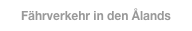 Fährverkehr in den Ålands