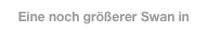 Eine noch größerer Swan in Kopenhagen